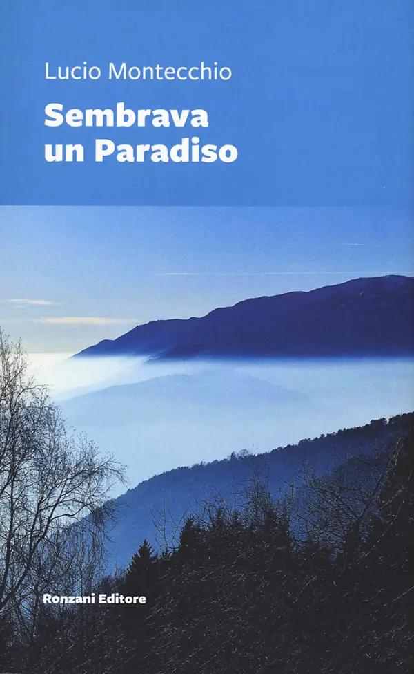 Libro-Lucio-Montecchio-Sembrava-un-paradiso
