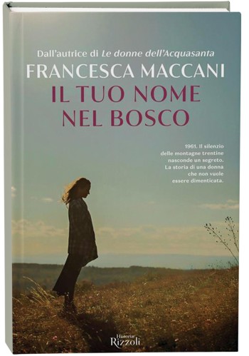 Libro  IL TUO NOME NEL BOSCO di Francesca Maccani